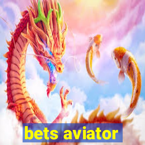 bets aviator